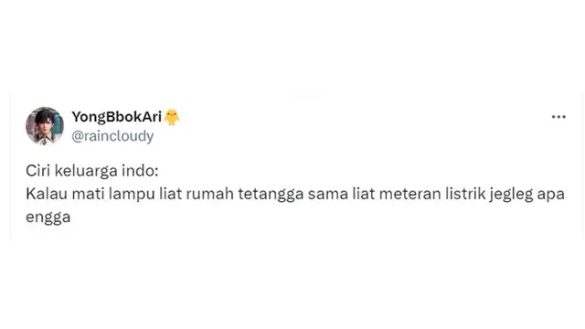 6 Cuitan ‘Ciri-ciri Keluarga Indo’ ketika Mati Listrik Ini Benar Adanya
