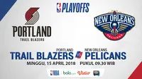 NBA Playoff 2018 Portland Trail Blazers Vs New Orleans Pelicans Game 1 (Bola.com/Adreanus Titus)