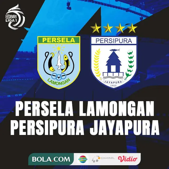 BRI Liga 1 - Persela Lamongan Vs Persipura Jayapura