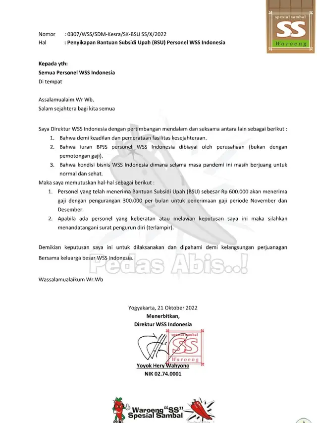 Surat yang ditandatangani Direktur WSS Indonesia Yoyok Hery Wahyono megenai karyawan Waroeng Spesial Sambal yang menerima BSU 2022 akan dipotong gaji.