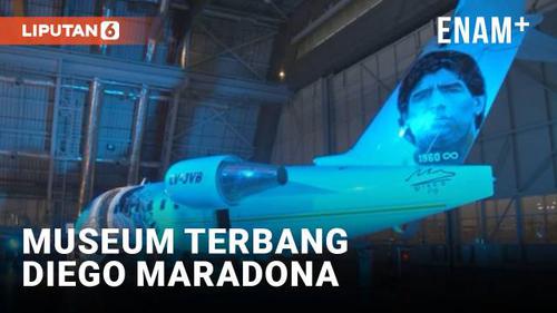 VIDEO: Museum Terbang untuk Kenang Legenda Maradona