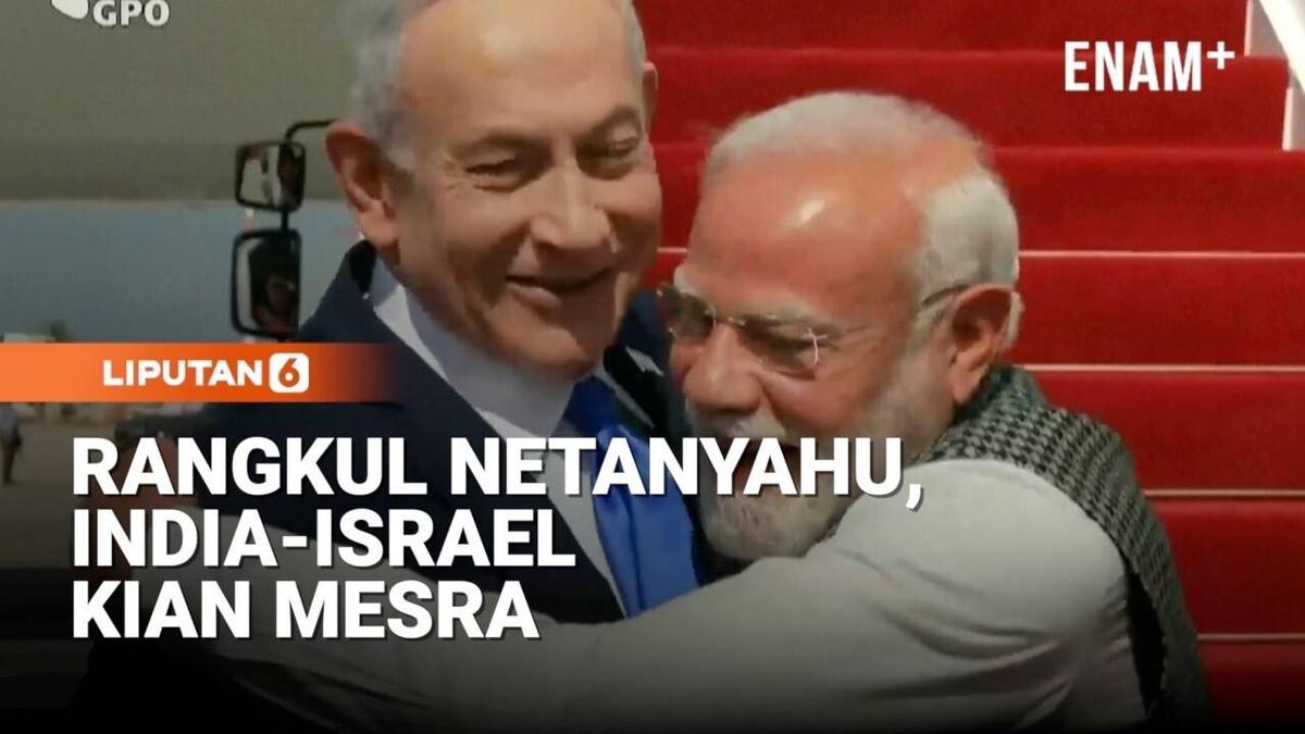 Modi-Netanyahu Berpelukan Hangat, India-Israel Kian Mesra