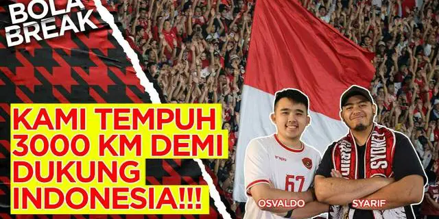 VIDEO: Away Day Geruduk Kandang Australia? Fans Timnas Indonesia Wajib Tonton Ini dong!