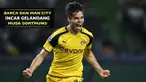 Dilansir dari AS, Barcelona dan Manchester City mengincar gelandang bertahan Borussia Dortmund, Julian Weigl