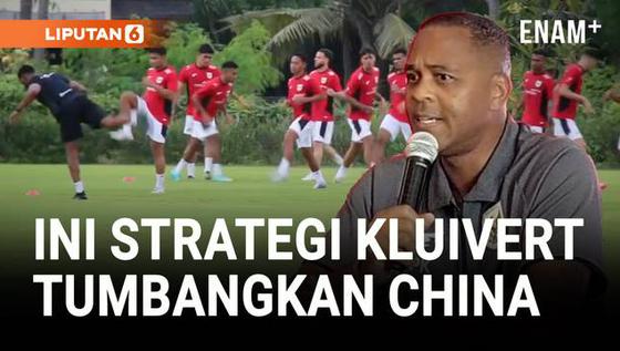VIDEO: Strategi Kluivert: Menyerang Total, Waspadai Tekanan China!
