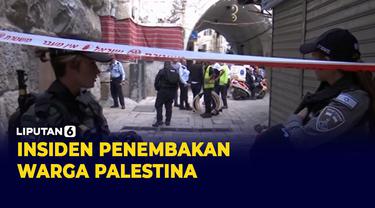 Polisi Israel Tembak dan Lukai Warga Palestina di Yerusalem