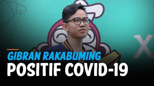 VIDEO: Gibran Rakabuming Raka Positif Covid-19