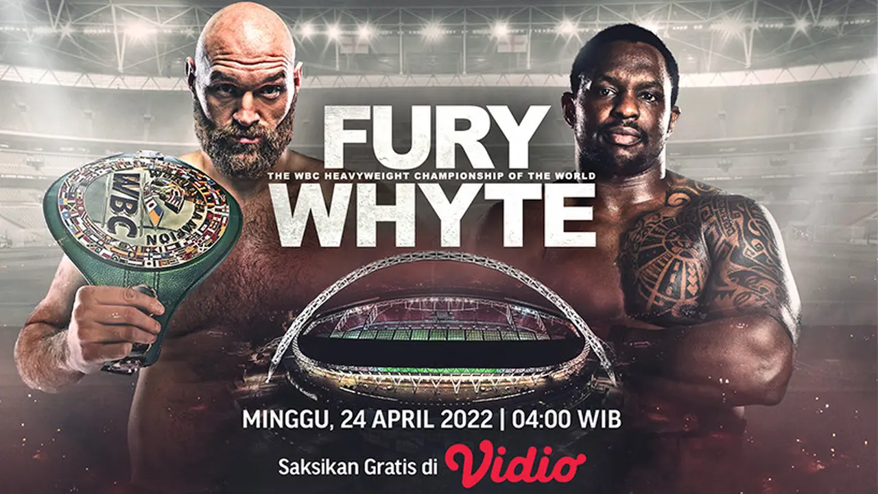 Jadwal dan Link Streaming Tinju Dunia : Tyson Fury Vs Dillian Whyte di Vidio