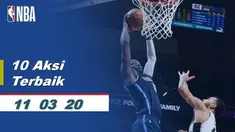 Berita Video 10 Aksi Terbaik NBA 11 Maret 2020