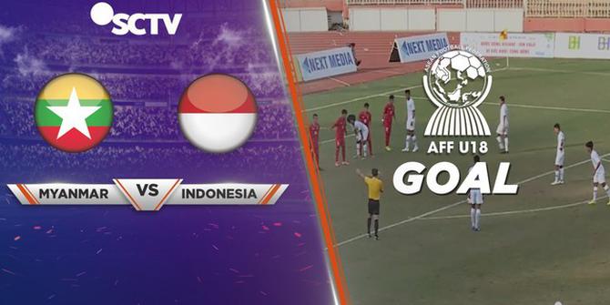 VIDEO: Gol Free Kick Timnas Indonesia ke Gawang Myanmar di Piala AFF U-18 2019