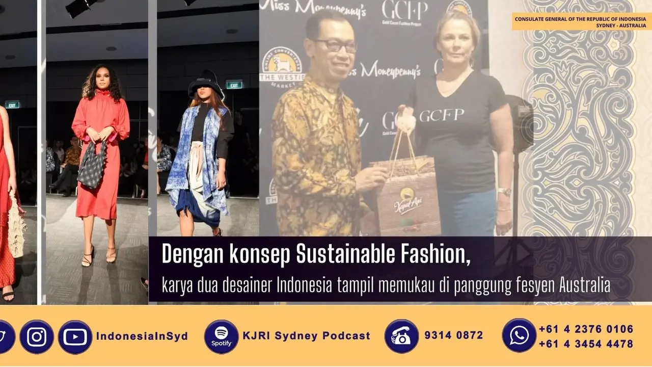 Dua desainer Indonesia di Australia, Emmythee dan Savira Lavinia berhasil menampilkan karya mereka dalam acara panggung mode Catwalk Gold Coast Fashion​ Project 2021 (GCPF)​. (Photo credit:  KJRI Sydney)