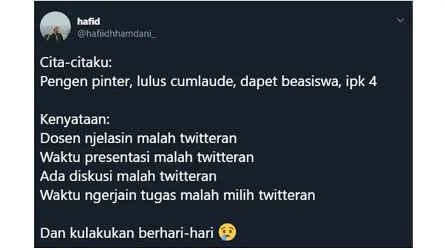 5 Drama Cita-cita Pengen Cumlaude Ala Netizen Ini Bikin Senyum Kecut