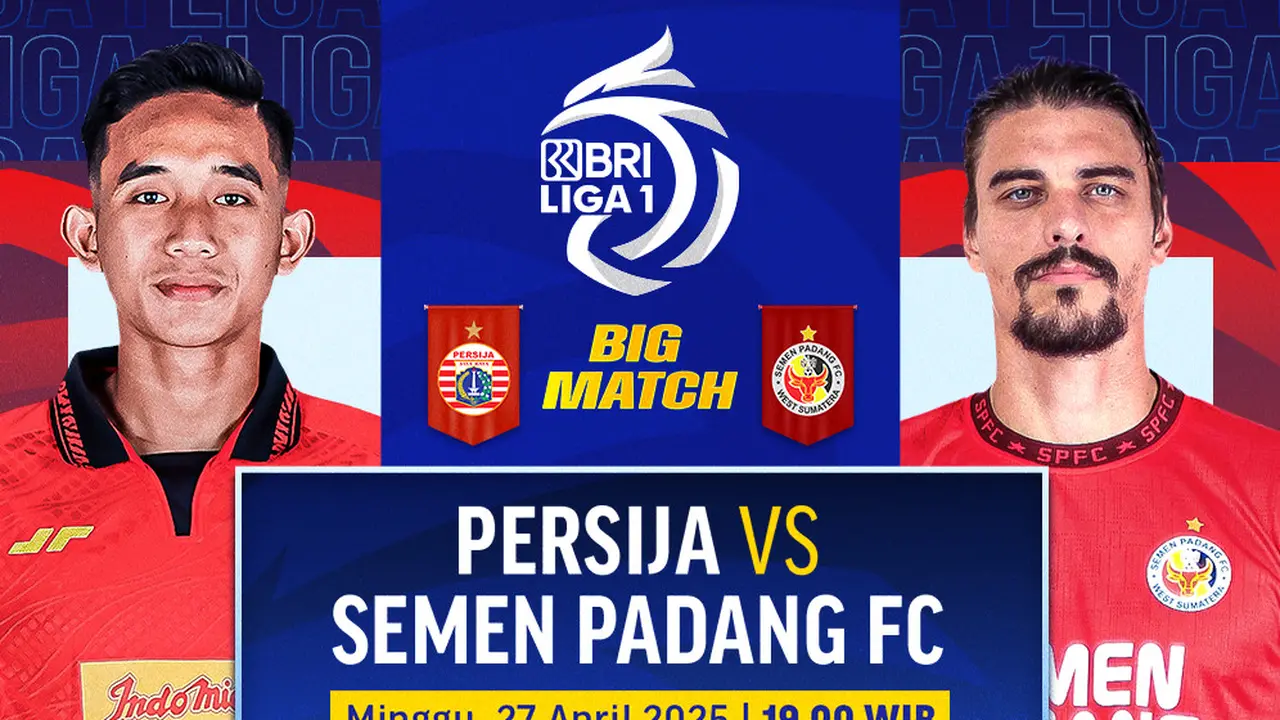 Nonton Live Streaming Big Match BRI Liga 1: Persija Jakarta vs Semen Padang di Vidio