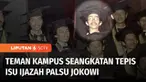 Menjawab keraguan sejumlah pihak mengenai keaslian ijazah sarjananya, Presiden Joko Widodo menghadiri reuni kecil dengan teman kampusnya di Yogyakarta. Selain bernostalgia, teman-teman kuliah Presiden Jokowi juga membawa ijazah masing-masing.