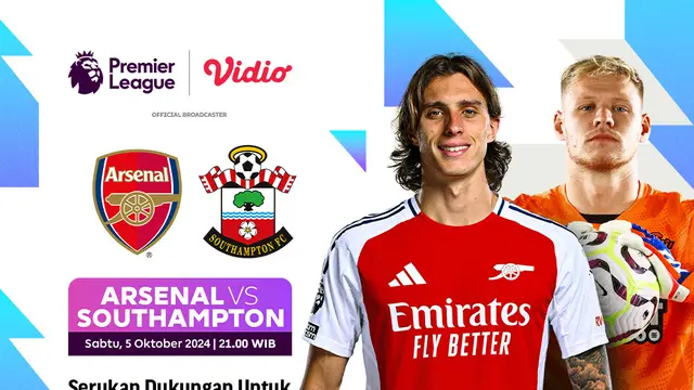 Liga Inggris: Arsenal vs Southampton Matchweek 7 di Vidio Pekan Ini