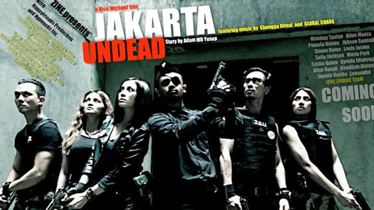 Film Jakarta Undead  Hadirkan Kisah Action Thriller tentang Zombi