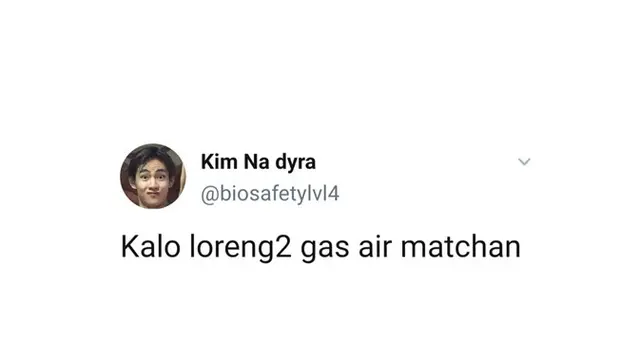 6 Pelesetan Gas Air Mata ala Warganet Ini Bikin Ketawa Geli