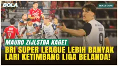Mauro Ziljstra Jalani Debut Perdana Bersama Persija Jakarta, Terpukau Atmosfer BRI Super League!