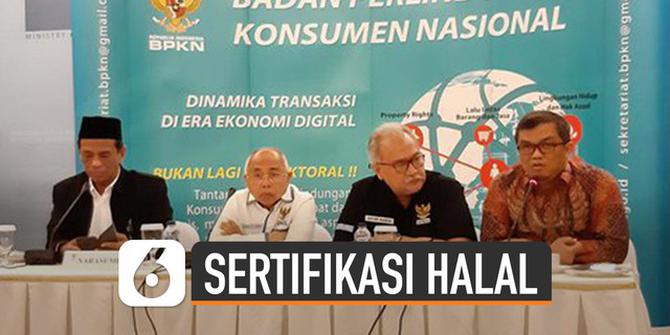 VIDEO: Batas Waktu Sertifikasi Halal yang Wajib Dilakukan