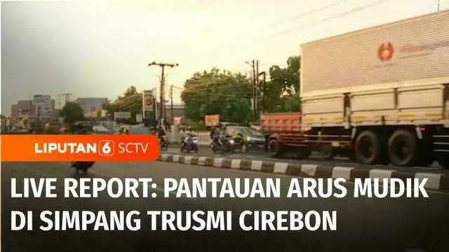 Dari Simpang Trusmi, Cirebon, masih terpantau ramai lancar dari keempat arahnya. Khususnya arah kendaraan yang datang dari Jakarta menuju ke Jawa Tengah dan sebaliknya.