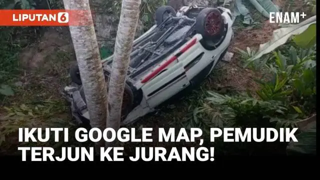 Kendaraan pemudik terjun ke jurang gara-gara ikuti google maps. Kecelakaan ini terjadi hari Jumat (21/4) di Singajaya Garut.
