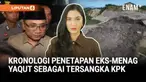 Komisi Pemberantasan Korupsi menetapkan mantan Menteri Agama Yaqut Cholil Qoumas sebagai tersangka dugaan tindak pidana korupsi kuota haji.