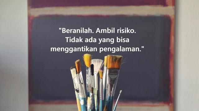 Kata-kata inspirasi hidup untuk berani hadapi tantangan