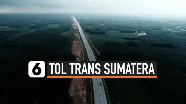 VIDEO: Menengok Kemajuan Jalan Tol Trans Sumatera