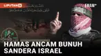 Hamas Ancam Bunuh Sandera Jika Israel Terus Menyerang
