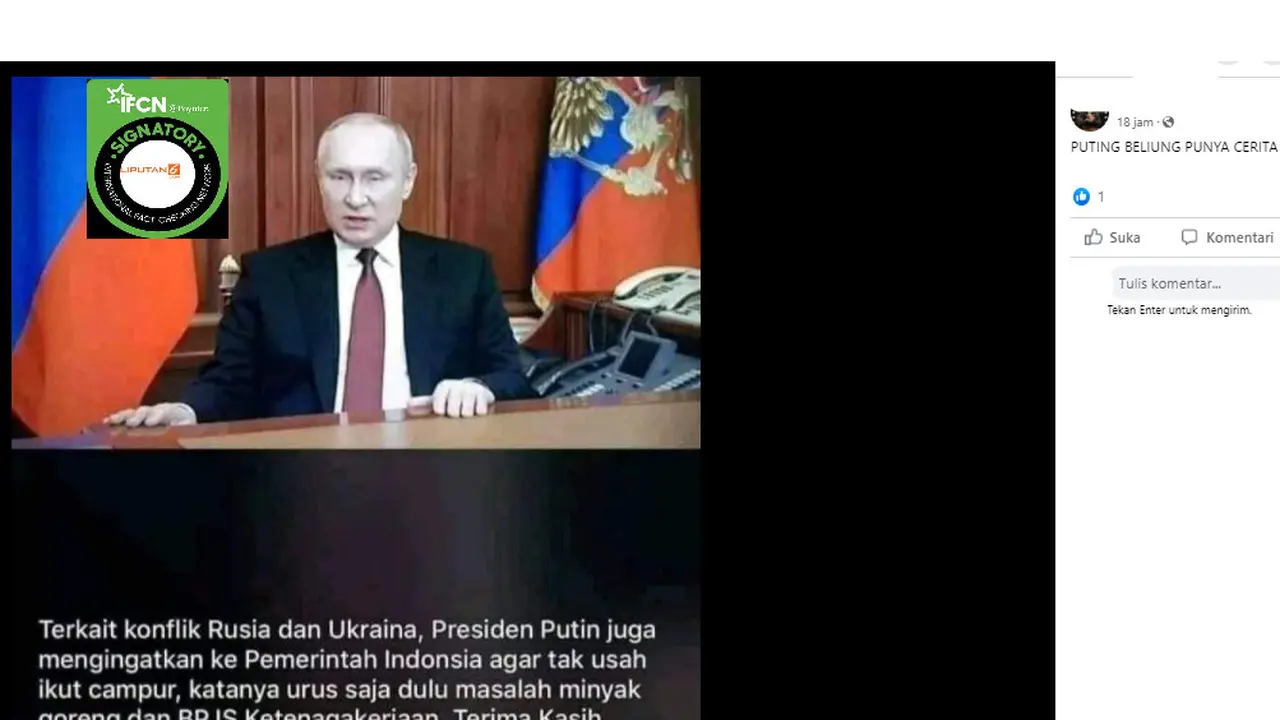 Cek Fakta Liputan6.com menelusuri informasi Vladimir Putin ingatkan Pemerintah Indonesia untuk tidak ikut campur