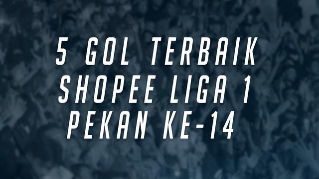 Berita video gol-gol terbaik yang tercipta pada pekan ke-14 Shopee Liga 1 2019. Siapa saja yang masuk dalam daftar?