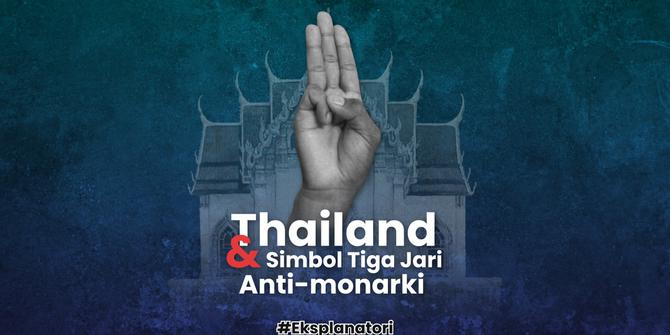 VIDEO: Thailand dan Simbol Tiga Jari Anti-monarki