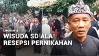 Bagaimana jadinya jika acara kelulusan SD disulap layaknya prosesi pernikahan adat yang sakral. Keunikan ini terjadi di Karawang, Jawa Barat, tidak hanya meriah dengan janur kuning, dan juga sepasang "pengantin cilik" isak tangis pun pecah saat puluh...