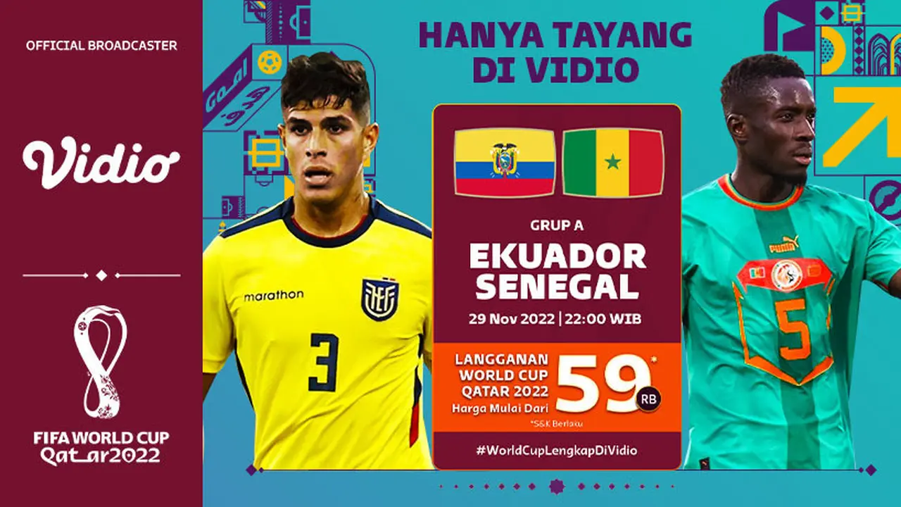 Link Live Streaming Piala Dunia 2022 : Ekuador vs Senegal di Vidio Malam Ini