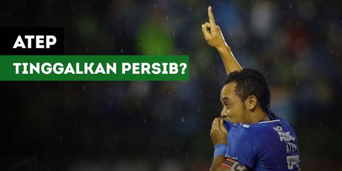 VIDEO: Atep Ikuti Jejak Jupe Tinggalkan Persib Bandung?