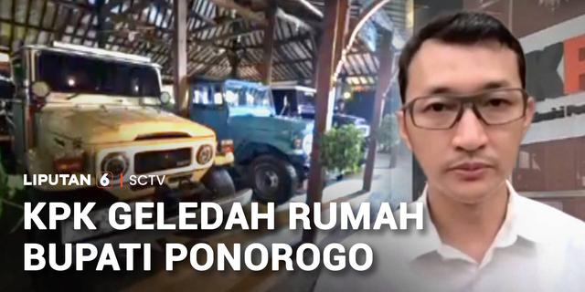 KPK Geledah Rumah Bupati Ponorogo