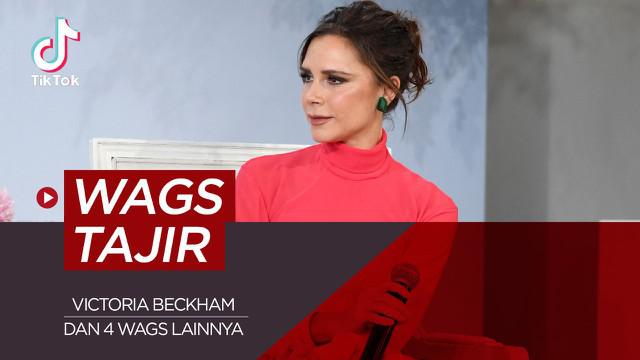 Berita video TikTok Bola.com ada Lima WAGs paling tajir di Dunia
