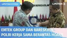 Emtek grup melakukan audisi dengan Kabareskrim, Komjen Polisi Agus Andrianto. Dalam kesempatan ini, Emtek dan Bareskrim Polri sepakat melanjutkan kerjasama yang sebelumnya sudah terjadi dalam mencegah informasi palsu atau hoaks di Tanah Air.