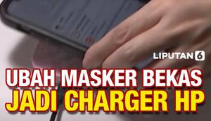 Sebuah perusahaan di Taiwan merubah limbah masker Covid-19 menjadi charger portable handphone. Langkah ini dinilai bisa mengurangi meningkatnya polusi sampah medis akibat pandemi.