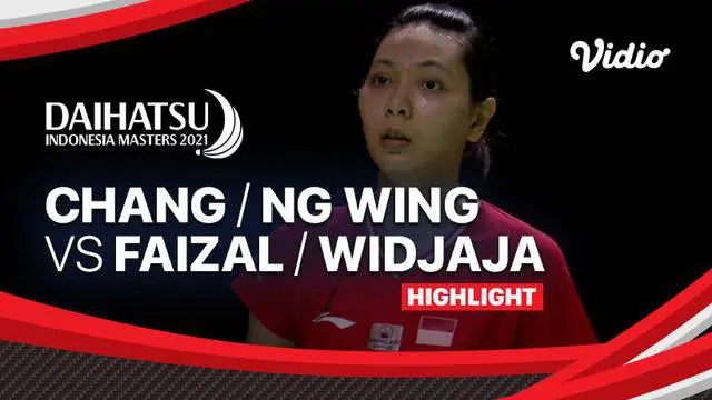 Berita Video, Highlights Pertandingan Indonesia Masters 2021 antara Hafiz Faizal / Gloria Widjaja Vs Chang Tak Ching/Ng Wing Yung pada Kamis (18/11/2021)