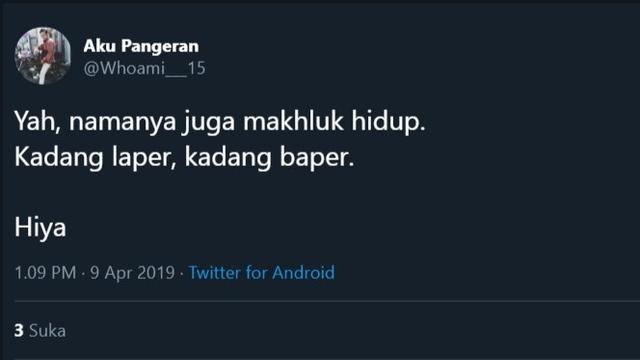 6 Cuitan "Namanya Juga Hidup" Ini Ujungnya Bikin Nyesek