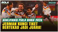 Jerman Amankan Tiket Piala Dunia 2026, Nico Schlotterbeck: Misi Kami Hanya Satu, Juara!