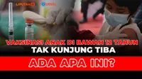 Banner Journal: Vaksinasi Anak di Bawah 12 Tahun Tak Kunjung Tiba (Liputan6.com/Trie Yasni)
