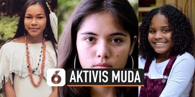 VIDEO : Ini 3 Gadis Aktivis Lingkungan Dunia