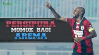 Persipura Momok Bagi Arema (Bola.com/Rudi Riana)
