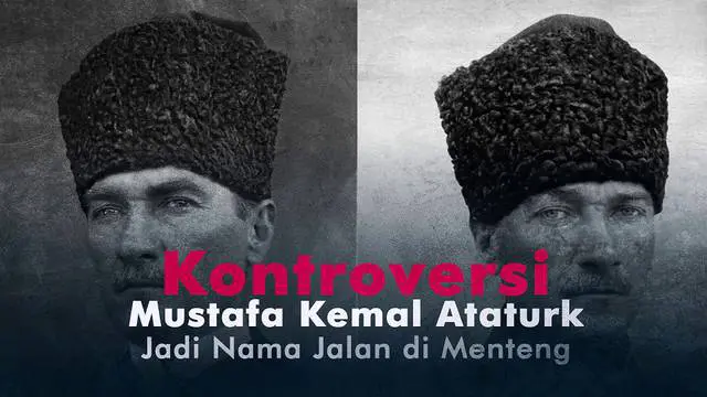 Kontroversi Mustafa Kemal Ataturk menjadi nama jalan di Menteng mengundang perhatian.