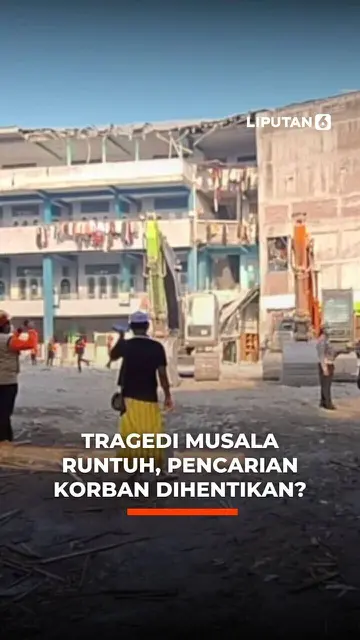 Tragedi Musala Runtuh, Pencarian Korban Dihentikan?