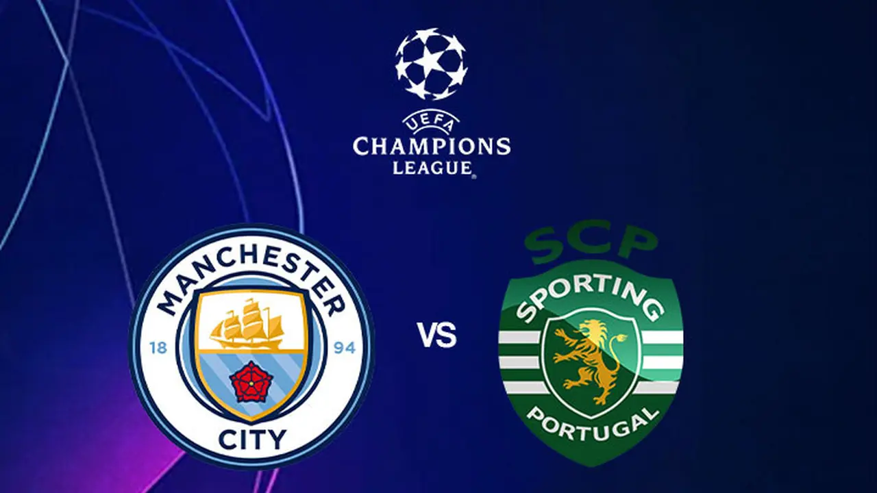 Liga Champions - Manchester City Vs Sporting CP