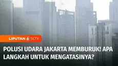 Kualitas udara di Jakarta masih saja di kategori tidak sehat dan penyakit akibat polusi udara seperti ISPA ternyata menjadi salah satu penyakit yang membebani BPJS Kesehatan. Liputan khusus kami kali ini menyoroti soal utak-atik menekan polusi udara ...