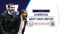 Prediksi Liverpool vs West Ham United (Liputan6.com/Yoshiro) 